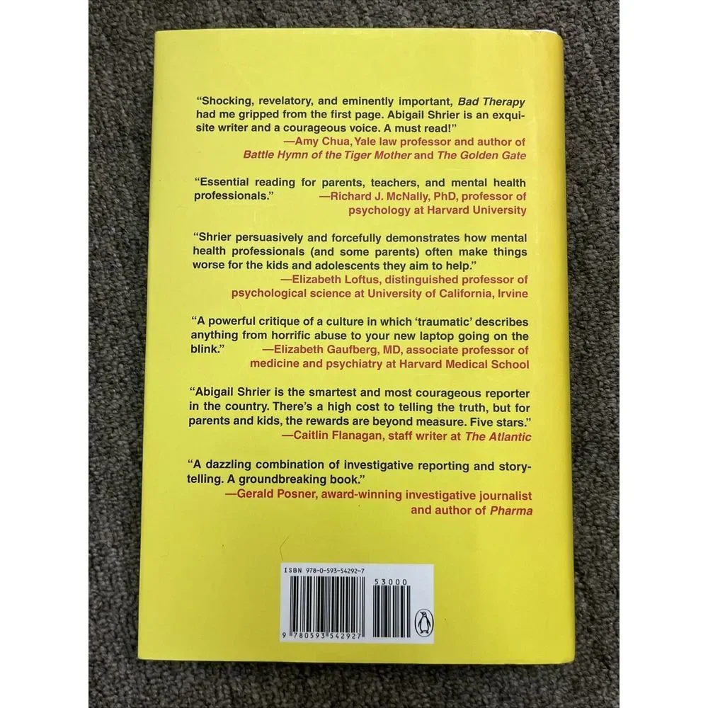 Bad Therapy : Why the Kids Aren't Growing Up by Abigail Shrier (2024, Hardcover)